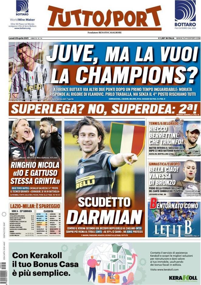 PRIMA PAGINA - Tuttosport: "Juve, Ma La Vuoi La Champions?"